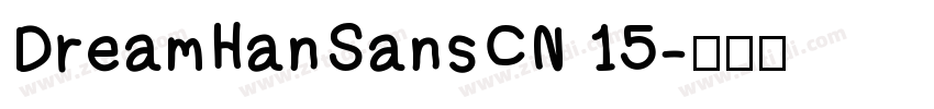 DreamHanSansCN 15字体转换